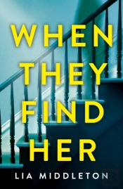 When They Find Her