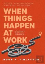 When Things Happen At Work (Revised)