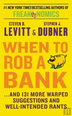 Bertrand.pt - When To Rob A Bank