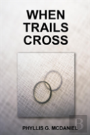 When Trails Cross