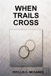 When Trails Cross