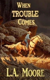 When Trouble Comes