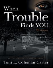 When Trouble Finds You