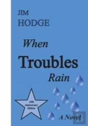 When Troubles Rain
