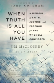 When Truth Is All You Have