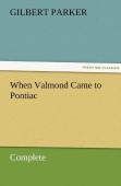 When Valmond Came To Pontiac, Complete
