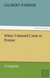 When Valmond Came To Pontiac, Complete