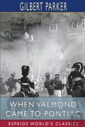 When Valmond Came To Pontiac (Esprios Classics)