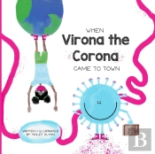 When Virona The Corona Came To Town