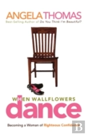 When Wallflowers Dance