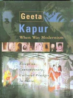 Bertrand.pt - When Was Modernism Â€“ Essays On Contemporary Cultural Practice In India