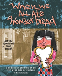 Bertrand.pt - When We All Ate Wonderbread