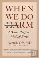 When We Do Harm