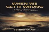 When We Get It Wrong