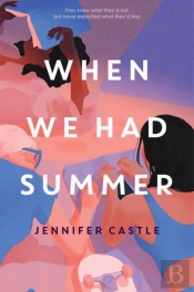 When We Had Summer