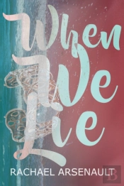 When We Lie