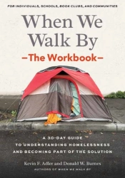 When We Walk By: The Workbook