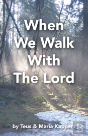 When We Walk With The Lord