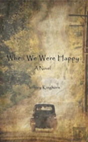 When We Were Happy