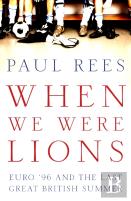 When We Were Lions