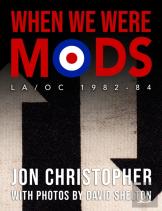 When We Were Mods