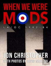 When We Were Mods