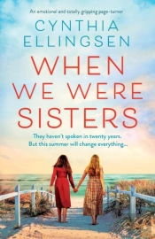 When We Were Sisters