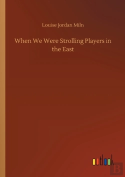 Bertrand.pt - When We Were Strolling Players In The Ea