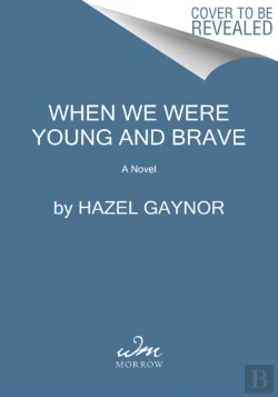 Bertrand.pt - When We Were Young & Brave