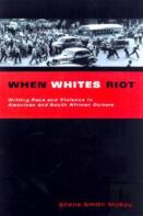 When Whites Riot