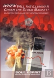 When Will The Illuminati Crash The Stock Market?