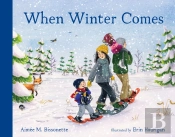 When Winter Comes