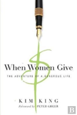 Bertrand.pt - When Women Give Â€“ The Adventure Of A Generous Life