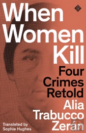 When Women Kill