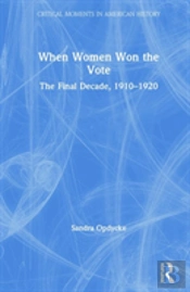 When Women Won The Vote