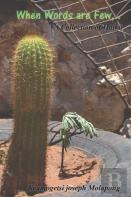 When Words Are Few...