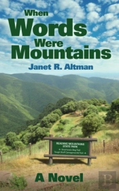 When Words Were Mountains