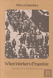 When Workers Organize