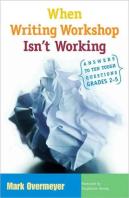 When Writing Workshop Isn'T Working