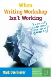 When Writing Workshop Isn'T Working