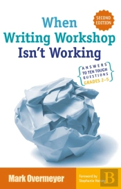 When Writing Workshop Isn'T Working