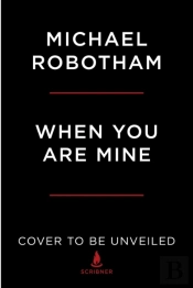 When You Are Mine