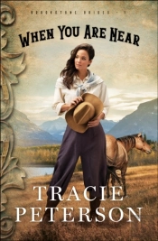 When You Are Near (Brookstone Brides Book #1)