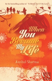 When You Became My Life
