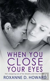 When You Close Your Eyes