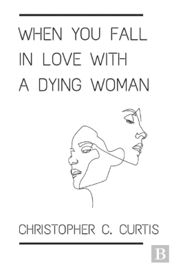 Bertrand.pt - When You Fall In Love With A Dying Woman