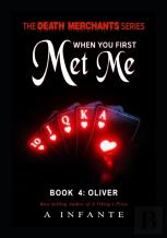 When You First Met Me...