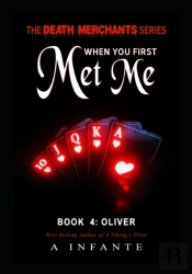 When You First Met Me...