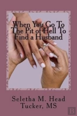 Bertrand.pt - When You Go To The Pit Of Hell To Find A Husband