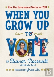 When You Grow Up To Vote